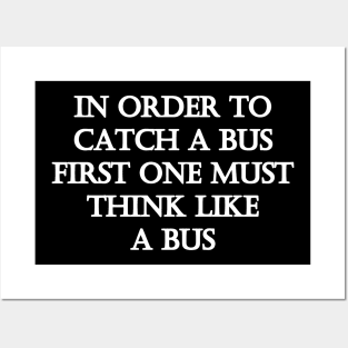 Funny One-Liner “Catch a Bus” Joke Posters and Art